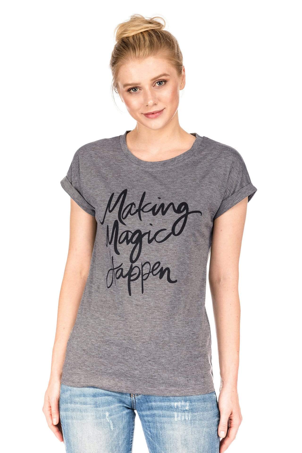 Making Magic Happen Tee