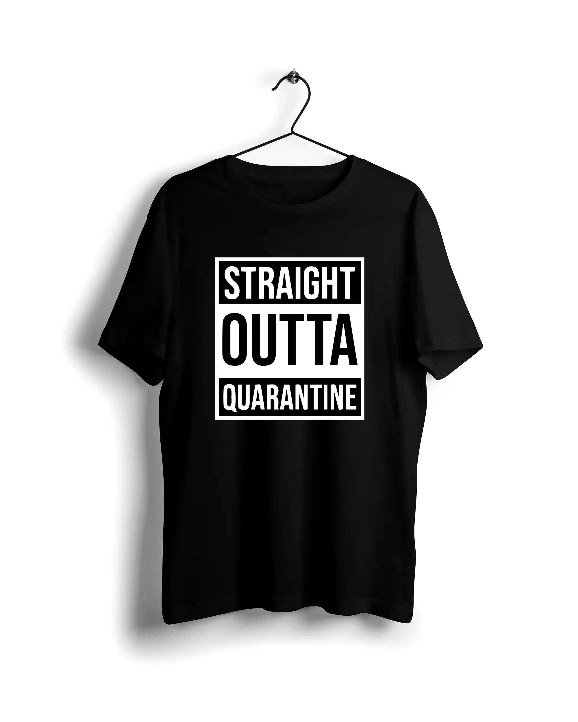 Straight out of quarantine t-shirt black